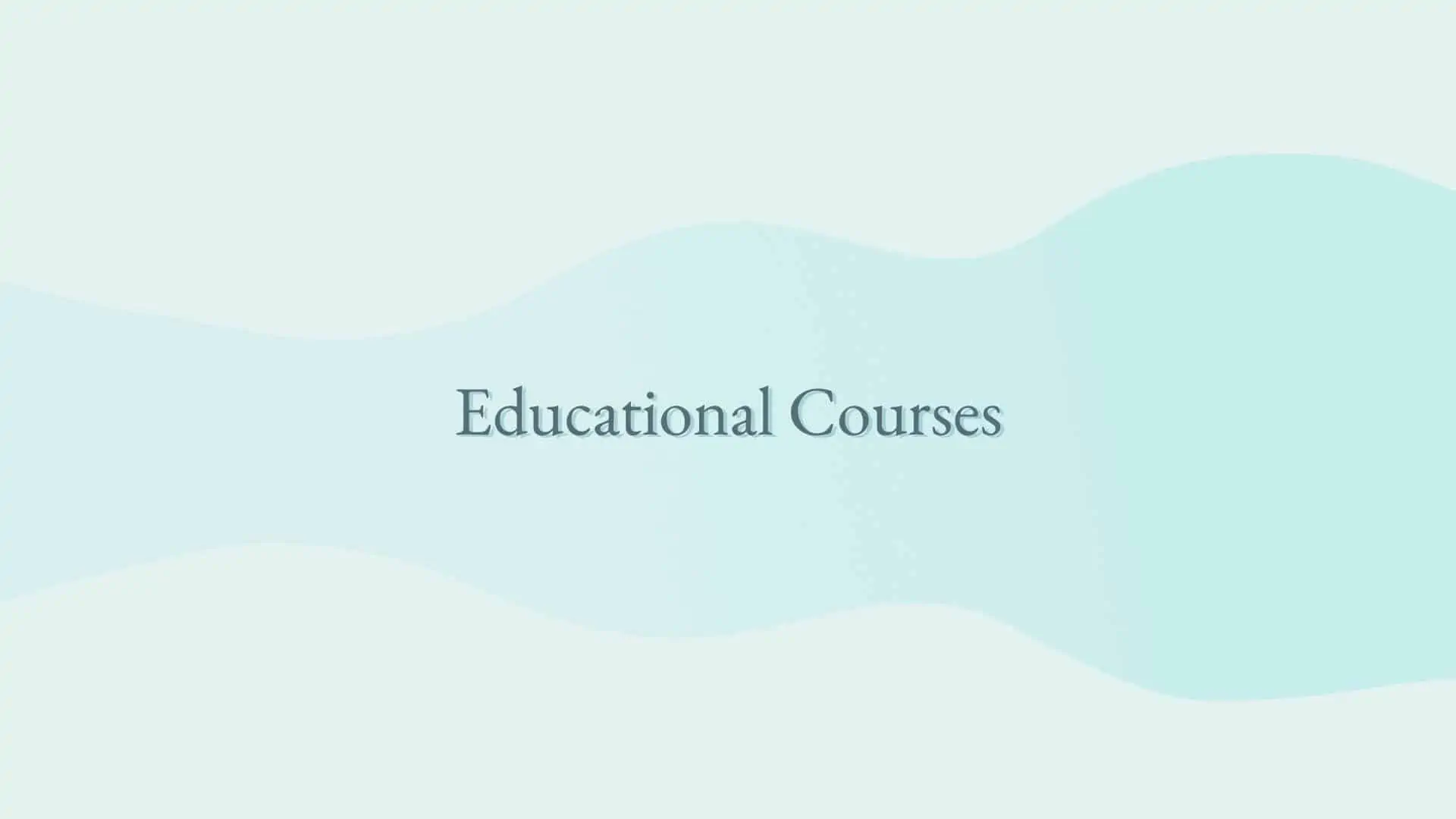 Educational Courses 8