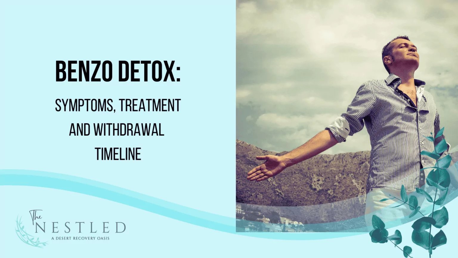 Benzo Detox Symptoms Treatment And Withdrawal Timeline The Nestled