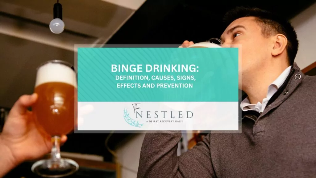 Binge Drinking Definition, Causes, Signs, Effects and Prevention