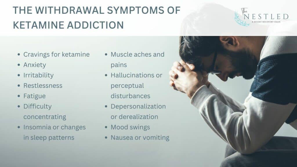 withdrawal symptoms of ketamine addiction